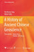 A History of Ancient Chinese Geoscience by Wenheng Yang