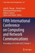 Fifth International Conference on Computing and Network Communications