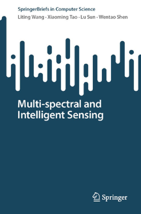 Multi-Spectral and Intelligent Sensing