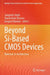 Beyond Si-Based CMOS Devices