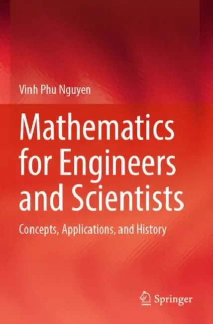 Mathematics For Engineers And Scientists