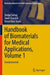Handbook of Biomaterials for Medical Applications: Fundamentals by Deepa Suhag