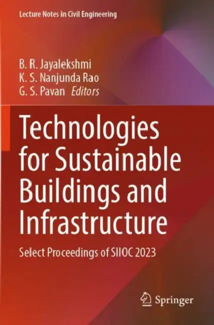 Technologies for Sustainable Buildings and Infrastructure