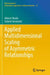 Applied Multidimensional Scaling of Asymmetric Relationships by Akinori Okada