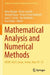 Mathematical Analysis and Numerical Methods