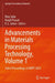 Advancements in Materials Processing Technology