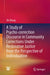 A Study of Psycho-Correction Discourse in Community Corrections Under Restorative Justice from the Perspective of Individuation by Jie Zheng