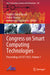 Congress on Smart Computing Technologies: Proceedings of Csct 2023, Volume 1 by Jagdish Chand Bansal