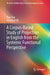 A Corpus-Based Study of Projection in English from the Systemic Functional Perspective by Man Guo