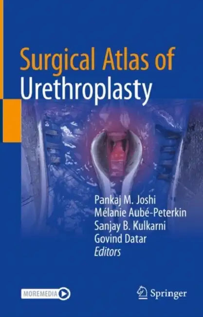 Surgical Atlas of Urethroplasty by Pankaj M. Joshi