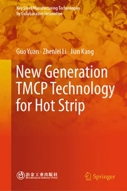 New Generation Tmcp Technology for Hot Strip by Guo Yuan
