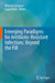 Emerging Paradigms For Antibioticresistant Infections Beyond The Pill by Mayank Gangwar