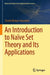 An Introduction to Naïve Set Theory and Its Applications by Shashi Mohan Srivastava