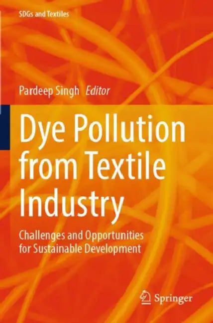 Dye Pollution from Textile Industry