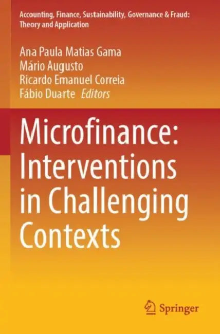 Microfinance: Interventions in Challenging Contexts