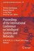 Proceedings of the International Conference on Intelligent Systems and Networks