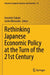 Rethinking Japanese Economic Policy at the Turn of the 21st Century