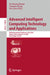 Advanced Intelligent Computing Technology and Applications: 20th International Conference, ICIC 2024, Tianjin, China, August 5-8, 2024, Proceedings, P by De-Shuang Huang