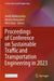 Proceedings of Conference on Sustainable Traffic and Transportation Engineering in 2023