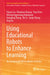 Using Educational Robots to Enhance Learning: An Analysis of 100 Academic Articles by Dejian Liu