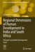 Regional Dimensions of Human Development in India and South Africa: Through Sustainable Development Goals by Utsav Kumar Singh