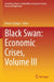 Black Swan: Economic Crises