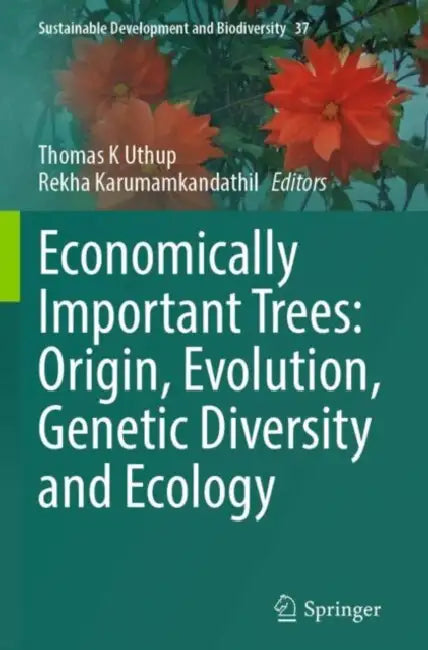Economically Important Trees: Origin, Evolution, Genetic Diversity and Ecology