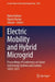 Electric Mobility and Hybrid Microgrid: Proceedings of Conference on Smart Grid Energy Systems and Control, SGESC 2023 by Ratna Dahiya