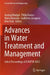 Advances in Water Treatment and Management