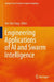 Engineering Applications of AI and Swarm Intelligence