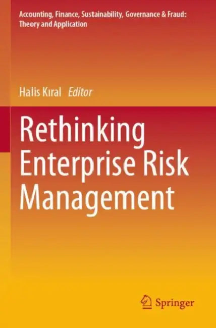 Rethinking Enterprise Risk Management