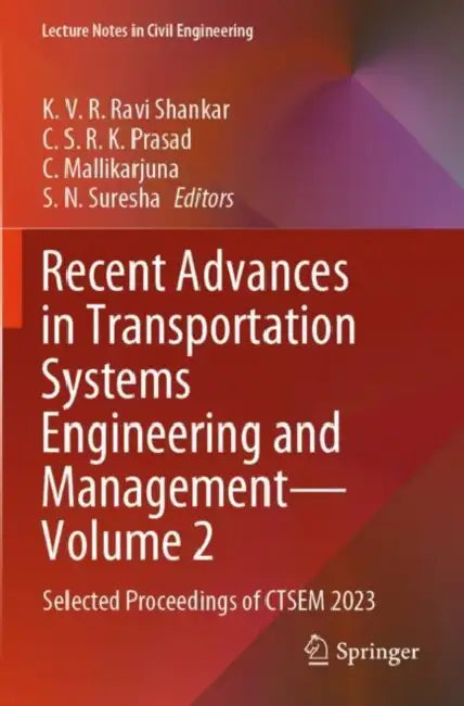 Recent Advances in Transportation Systems Engineering and Management