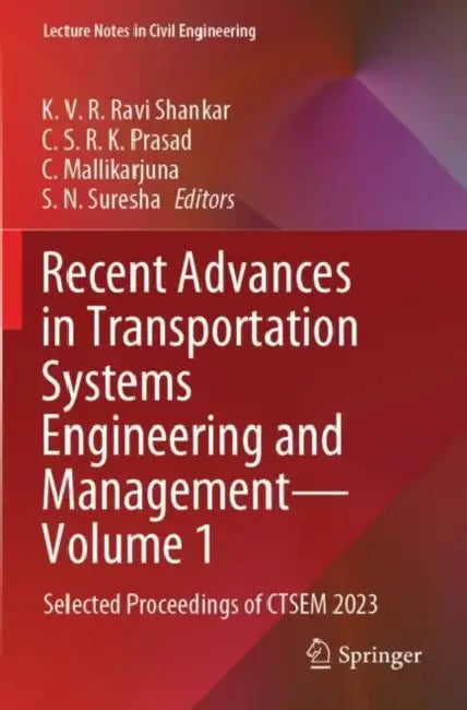 Recent Advances in Transportation Systems Engineering and Management