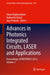 Advances in Photonics Integrated Circuits, Laser and Applications: Proceedings of Photonics 2023, Volume 1 by Varun Raghunathan