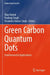 Green Carbon Quantum Dots