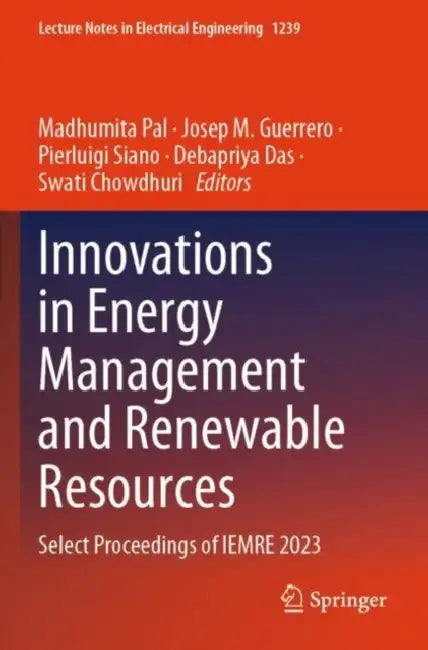 Innovations in Energy Management and Renewable Resources