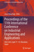 Proceedings of the 11th International Conference on Industrial Engineering and Applications: Iciea 2024, April 17-19, Hiroshima, Japan by Loon Ching Tang