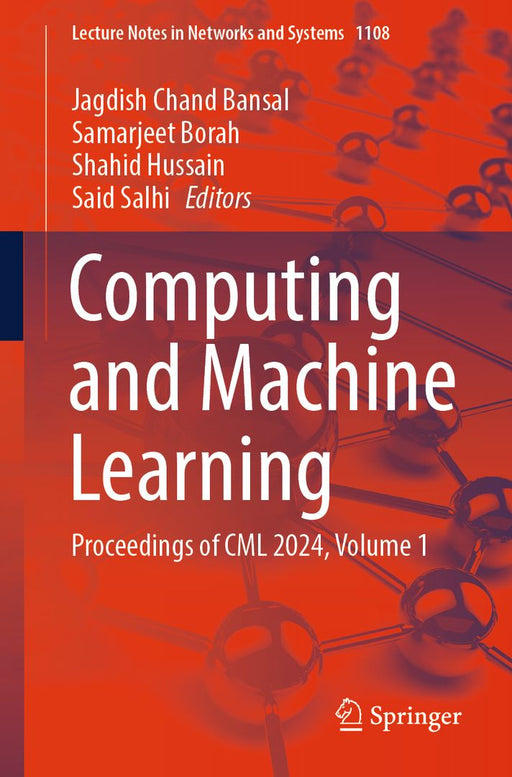 Computing and Machine Learning: Proceedings of CML 2024, Volume 1 by Jagdish Chand Bansal