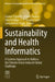 Sustainability And Health Informatics by Gaurav Tripathi