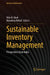 Sustainable Inventory Management: Perspectives from India by Nita H. Shah