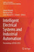 Intelligent Electrical Systems and Industrial Automation