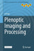 Plenoptic Imaging and Processing by Lu Fang