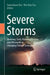 Severe Storms: Anatomy, Early Warning Systems and Aftermath in Changing Climate Scenarios by Someshwar Das