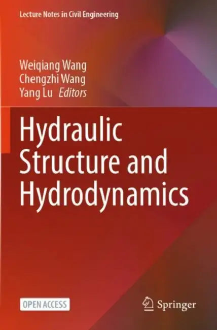 Hydraulic Structure and Hydrodynamics