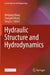 Hydraulic Structure and Hydrodynamics