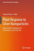 Plant Response to Silver Nanoparticles
