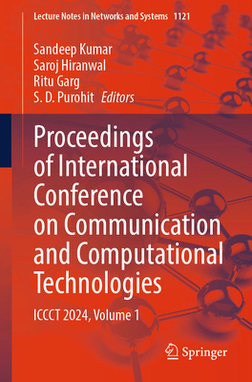 Proceedings of International Conference on Communication and Computational Technologies: Iccct 2024, Volume 1 by Sandeep Kumar