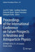 Proceedings Of The International Conference On Future Prospects In Neutrino And Astroparticle Physics by José W. F. Valle