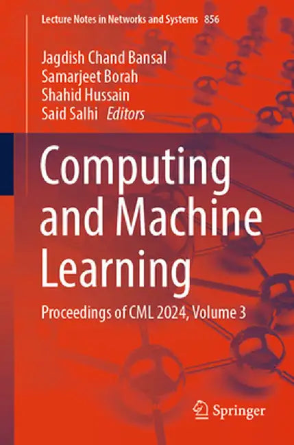 Computing and Machine Learning: Proceedings of CML 2024, Volume 3 by Jagdish Chand Bansal