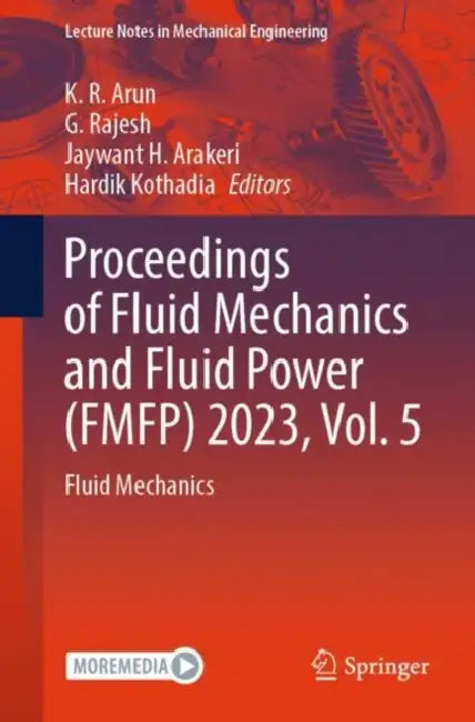 Proceedings of Fluid Mechanics and Fluid Power (FMFP) 2023: Fluid Mechanics by K. R. Arun